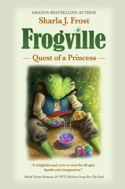 FROGVILLE: Quest of a Princess