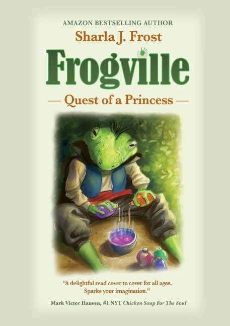 FROGVILLE: Quest of a Princess