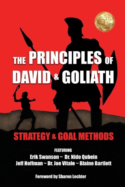 The Principles of David and Goliath Volume 2: Strategy & Goal Methods