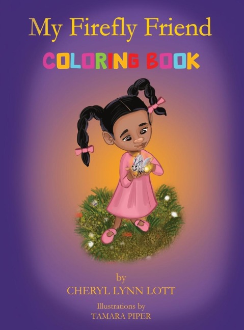 MY FIREFLY FRIEND: Coloring Book