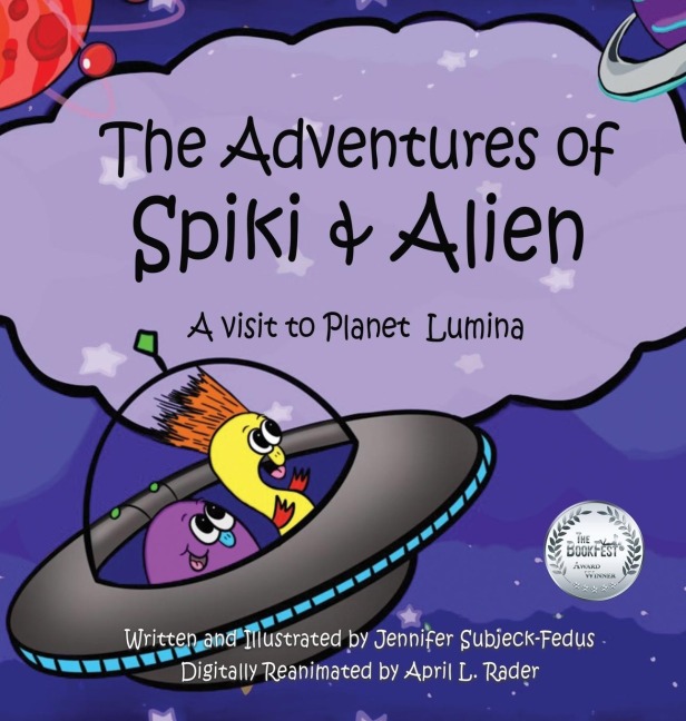 THE ADVENTURES OF SPIKI AND ALIEN: A visit to Planet Lumina