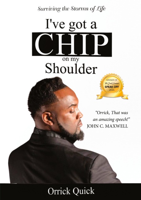 IVE GOT A CHIP ON MY SHOULDER