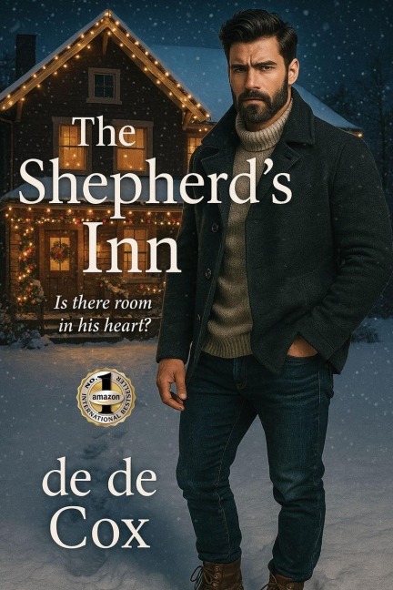 THE SHEPHERDS INN: Is There Room in His Heart