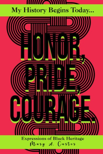Honor, Pride, Courage Milele Kifungu Series