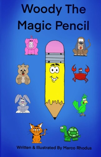 Woody The Magic Pencil
