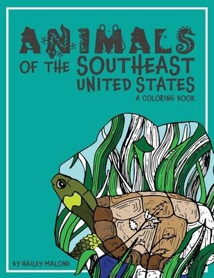 Animals of the Southeast United States: A Coloring Book