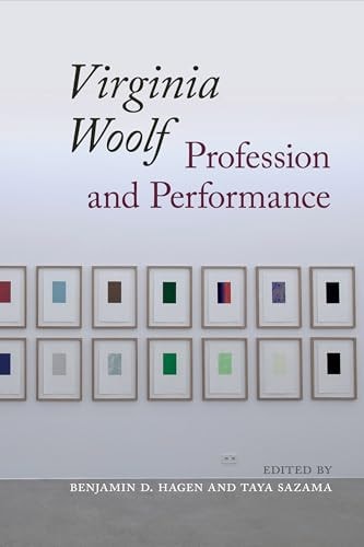 Virginia Woolf Profession and Performance