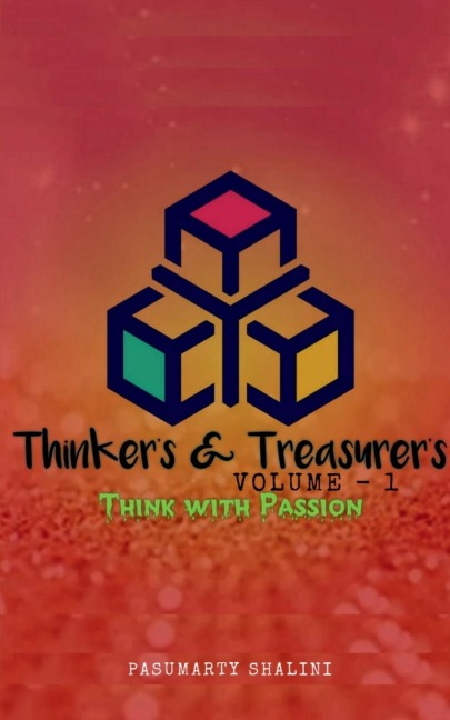 Thinkers & Treasurers Volume 1