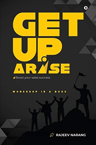 Get Up Arise Boost Your Sales Success