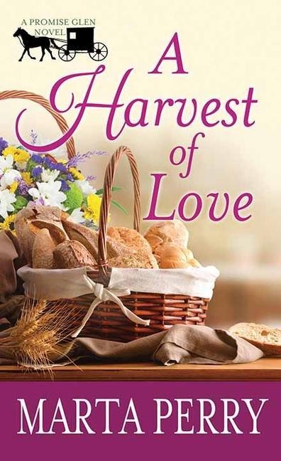 A Harvest of Love: A Promise Glen Novel