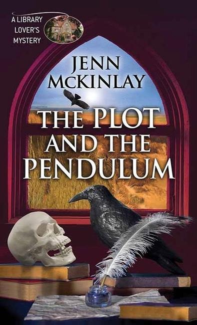 The Plot and the Pendulum: A Library Lovers Mystery