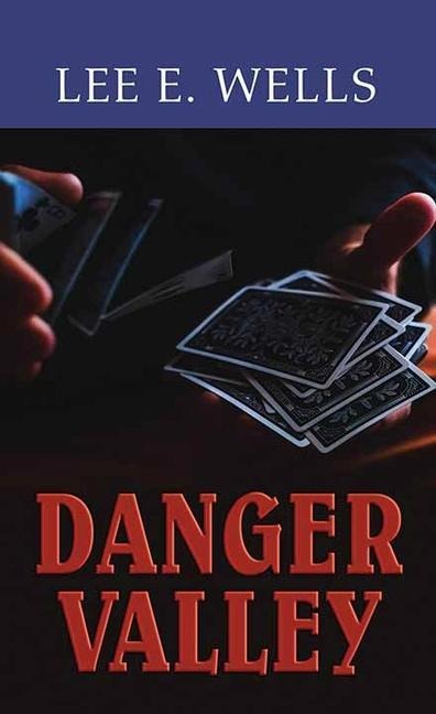 Danger Valley