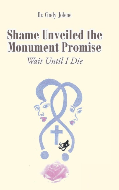 Shame Unveiled the Monument Promise: Wait Until I Die