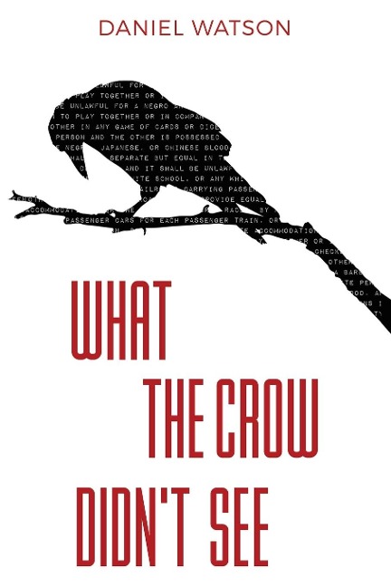 What the Crow Didnt See
