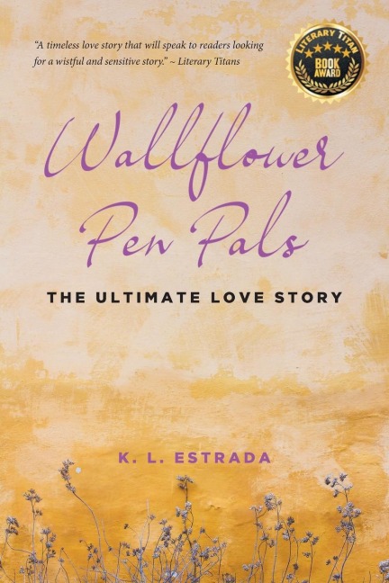 Wallflower Pen Pals: The Ultimate Love Story