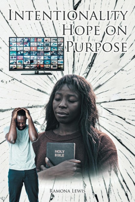 Intentionality: Hope on Purpose