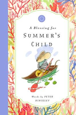 A Blessing for Summers Child