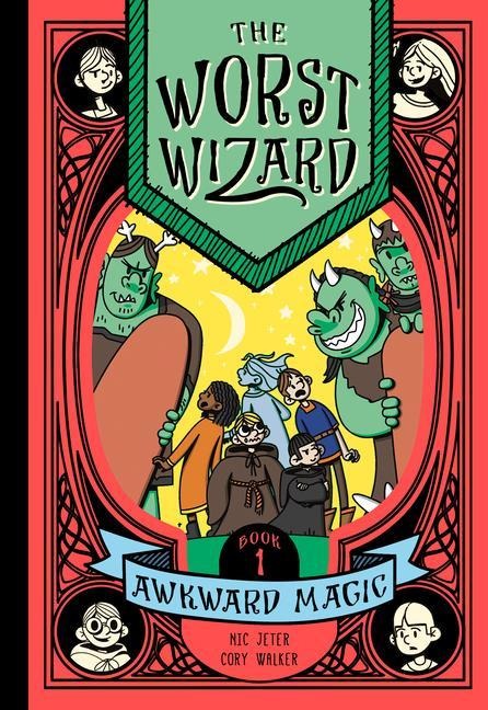 The Worst Wizard: Awkward Magic: The Worst Wizard 1
