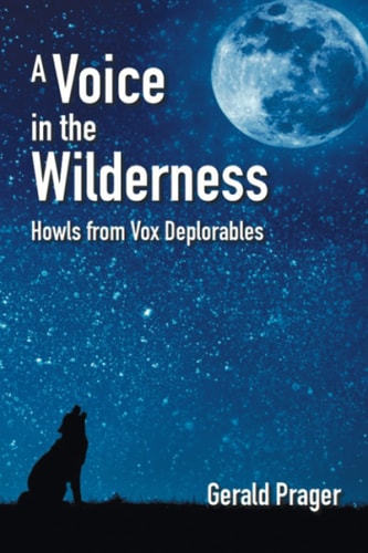 A Voice in the Wilderness Howls from Vox Deplorables