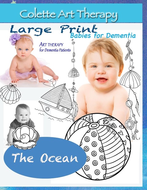 The Ocean. Art Therapy for Dementia Patients: Dementia Coloring books for Seniors