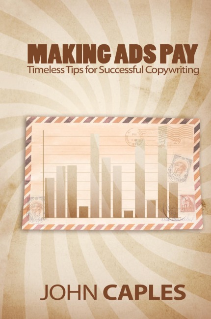 Making Ads Pay: Timeless Tips for Successful Copywriting