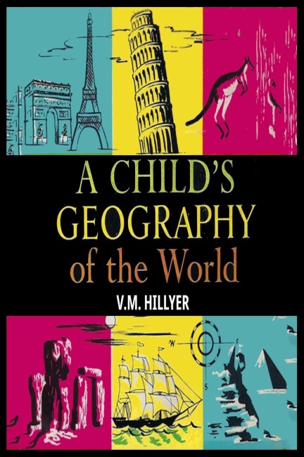 A Childs Geography of the World