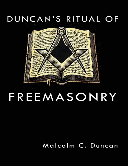 Duncans Ritual of Freemasonry