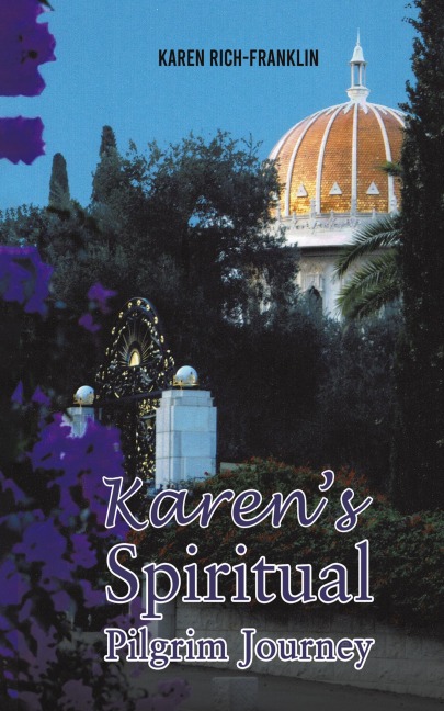 Karens Spiritual Pilgrim Journey