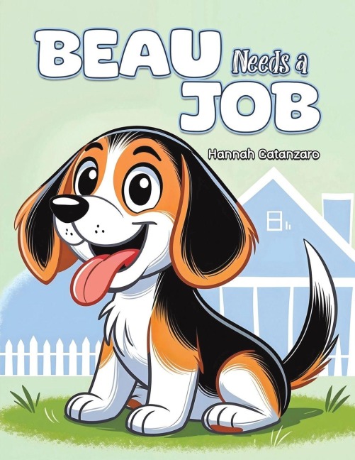 Beau Needs a Job