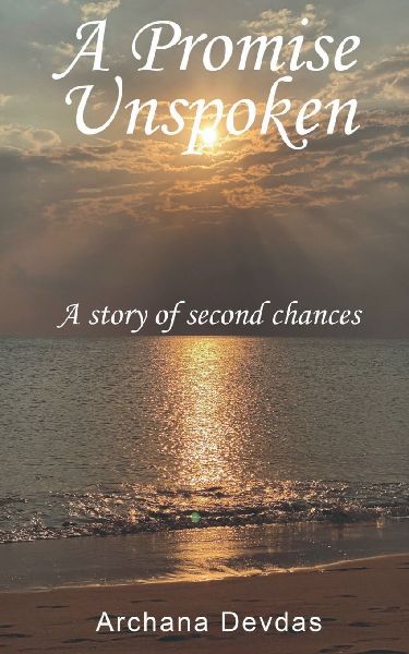 A Promise Unspoken: A story of second chances