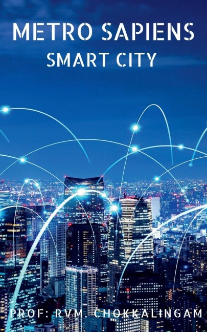 METRO SAPIENS: SMART CITY