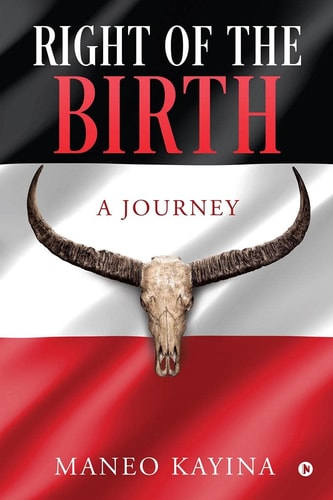 Right of the Birth A Journey