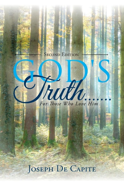 Gods Truth .......For Those Who Love Him