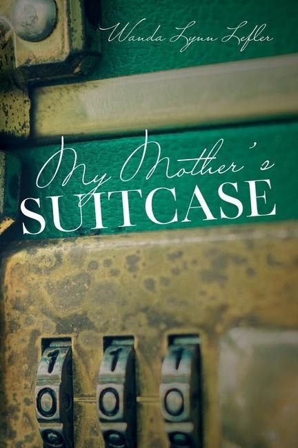 My Mothers Suitcase