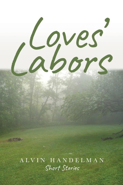 Loves Labors