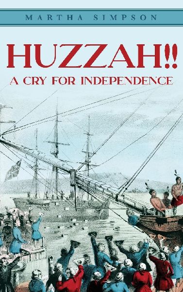 HUZZAH!!: A Cry For Independence