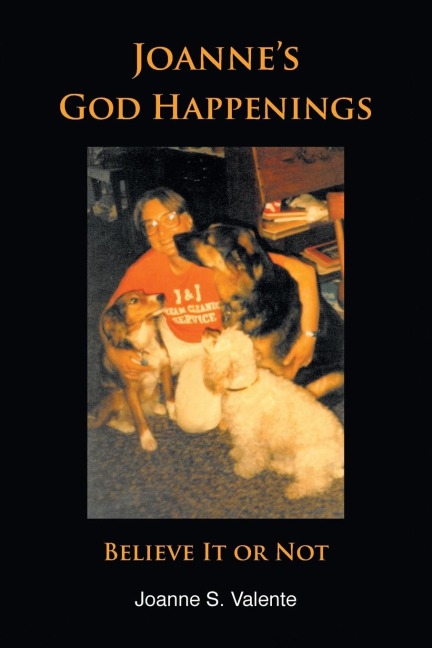 Joannes God Happenings: Believe It or Not