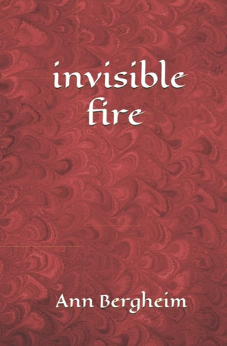 Invisible Fire