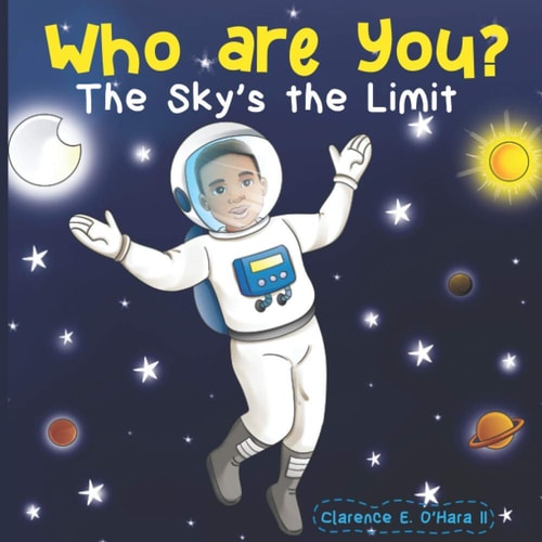 Who are You? The Sky's the Limit
