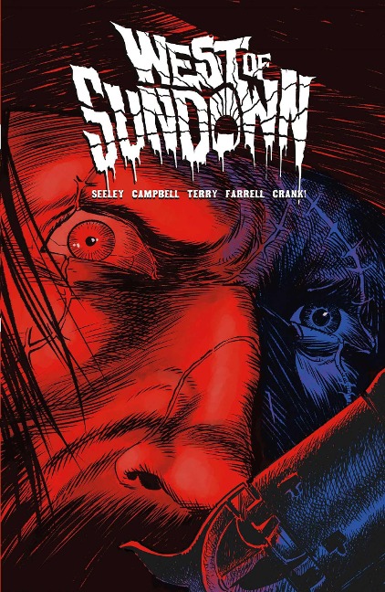 West of Sundown Vol. 1: Out Beyond the Dust N Dark