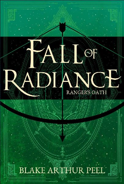 Rangers Oath (Fall of Radiance, Book 1)