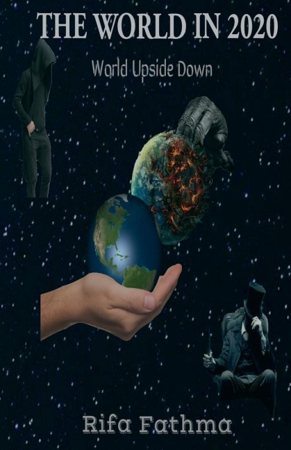 The World In 2020: World Upside Down