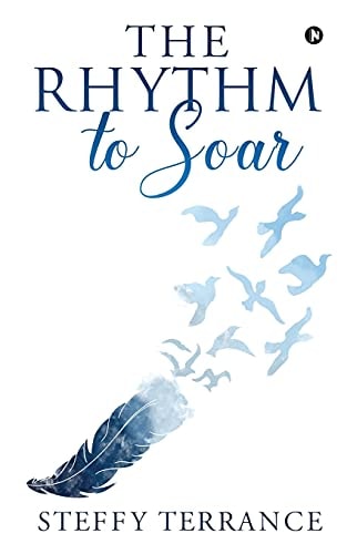 The Rhythm to Soar
