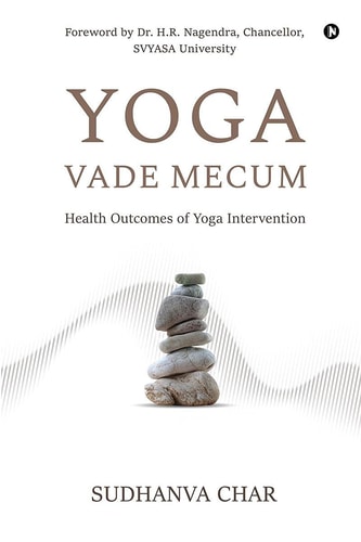 Yoga Vade Mecum Health Outcomes of Yoga Intervention