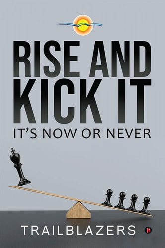 Rise and Kick It It's Now Or Never