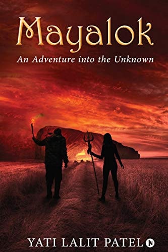 Mayalok An Adventure Into the Unknown