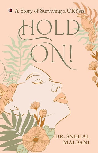 Hold On! A Story of Surviving a Crysis