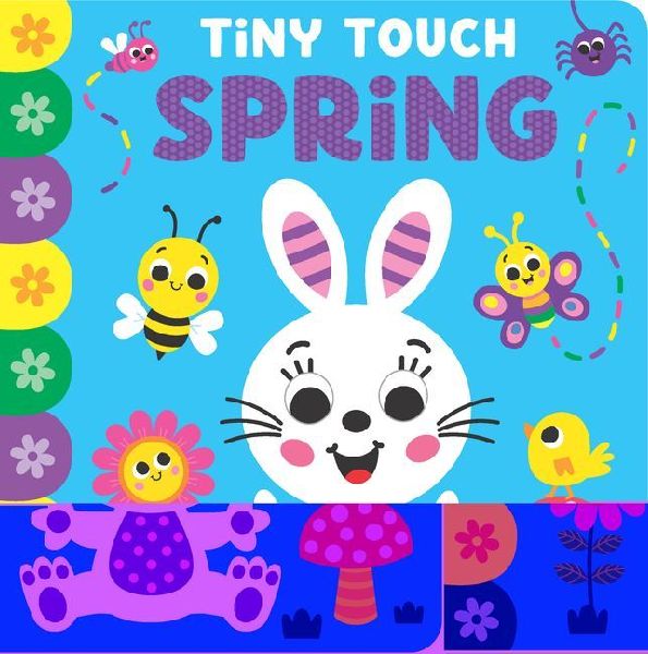Tiny Touch Spring: Casebound Board Book