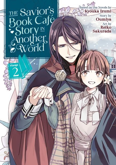 The Saviors Book Café Story in Another World (Manga) Vol. 2