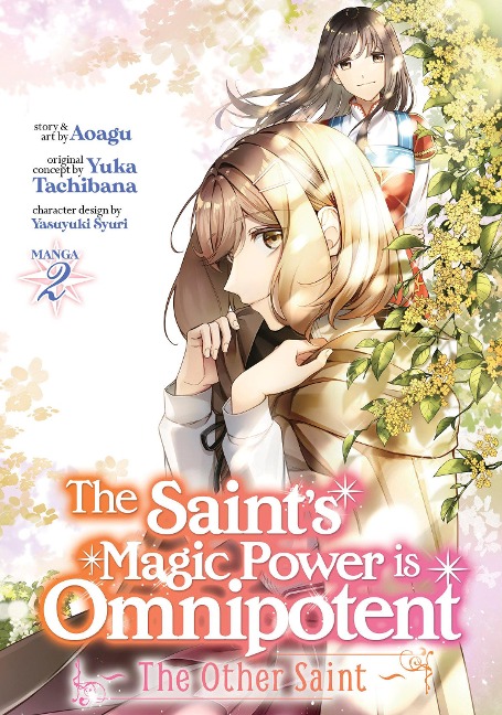 The Saints Magic Power Is Omnipotent: The Other Saint (Manga) Vol. 2